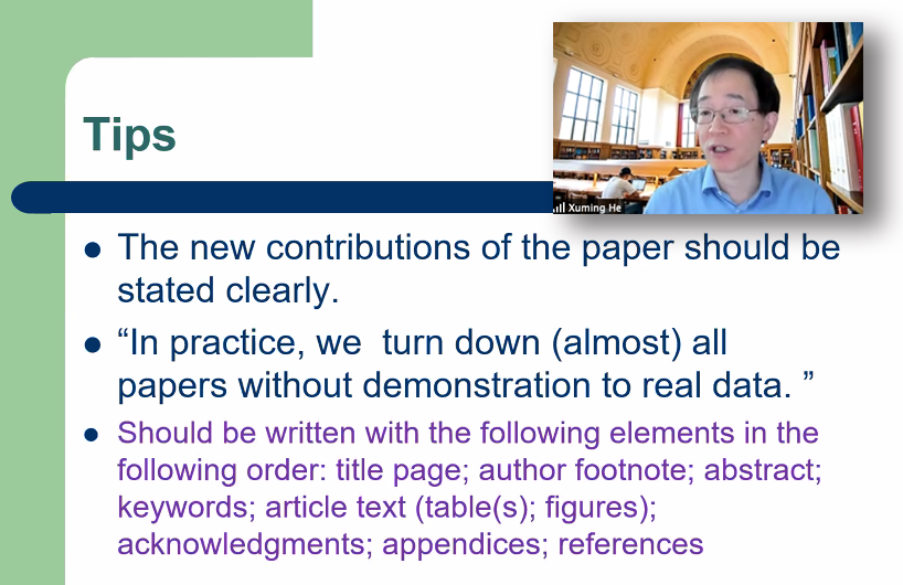 Xuming He shares advice about publishing in statistics journals.